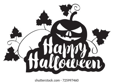 Happy Halloween lettering with pumpkin. Vector calligraphic inscription for banner, poster, greeting card, party invitation.