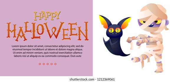 Happy Halloween lettering and sample text with mummy and bat. Invitation or advertising design. Typed text, calligraphy. For leaflets, brochures, invitations, flyers, posters or banners.