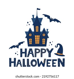 Happy Halloween lettering with traditional halloween design elements, castle, bat, witch hat. Holiday calligraphy for banner, poster, greeting card, party invitation. Vector illustration