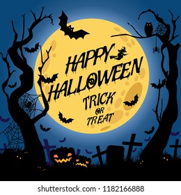 Happy Halloween message design background, vector illustration, Full Moon with witch,Bat,spiderweb.