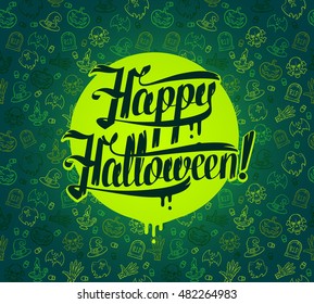 Happy Halloween message on bright texture green background Vector illustration