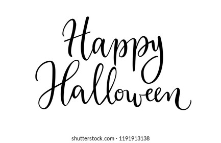 Happy Halloween modern calligraphy banner. Cute handwritten lettering. Holiday celebration card. Simple print design. Vector illustration on white background