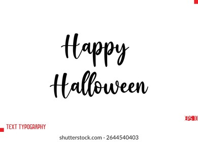 Happy Halloween Modern Typescript Text Trendy Inspirational Caption