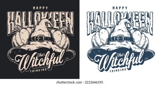 Happy Halloween monochrome vintage flyer hat of witch engaged in dark witchcraft and pumpkins for making Jack-o-lanterns vector illustration