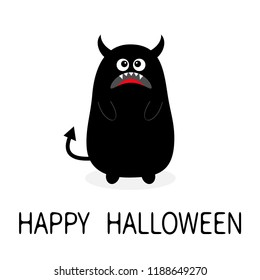Happy Halloween. Monster black silhouette. Fang tooth. Open mouth. One eye, teeth, tongue, hands, tail horns. Funny Cute cartoon baby character. Flat design. White background Isolated Vector