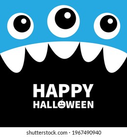 Happy Halloween. Monster head. Boo Spooky Screaming face emotion. Thtree eyes, teeth fang, mouse. Square head. Cute cartoon character. Flat design. Blue color. Black background template. Vector