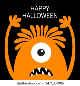 Happy Halloween. Monster head orange silhouette. One eye, hair, teeth fang, tongue, hands up . Cute cartoon kawaii funny character. Baby kids. Flat design. Black background. Vector illustration