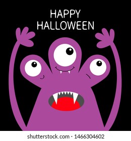 Happy Halloween. Monster head violet silhouette. Three eyes, teeth fang, tongue, hands up . Cute cartoon kawaii funny character. Baby kids collection. Flat design. Black background Vector illustration