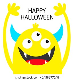 Happy Halloween. Monster head yellow silhouette. Three eyes, teeth fang, horns, hands up. Cute kawaii cartoon funny character. Baby kids collection. Flat design. White background. Isolated. Vector