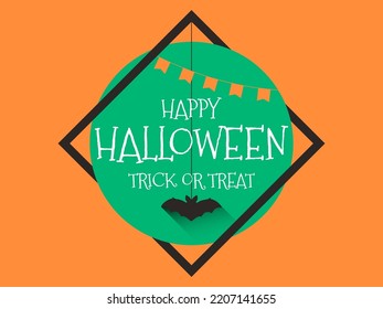 Happy Halloween October 31st, trick or treat. A frame around a green emblem with a hanging bat. Design for greeting cards, posters and banners. Vector illustration