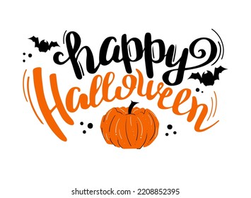 Happy Halloween party brush lettering with pumpkin and bats in black and orange colors. Handwritten typography print for flyer, invitation card, poster, banner. Hand drawn decorative design element.
