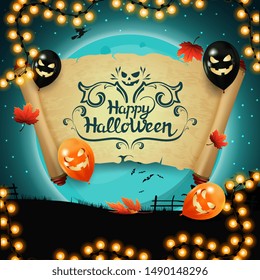 Happy Halloween, postcard with old parchment, autumn leafs and halloween balloons on the background of a large blue full moon