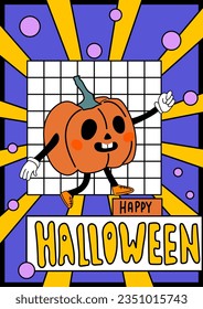 Happy Halloween poster. Groovy cartoon style pumpkin character that walking. Retro style Jack O`Lantern. Vintage pumpkin illustration. Anthropomorphic pumpkin character with arms and legs.