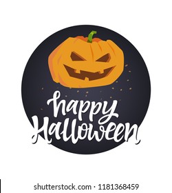 Happy Halloween poster - modern colorful vector illustration on white background. Funny symbol, pumpkin Jack-o-lantern with calligraphy text on black circle. Perfect for banners, greeting cards