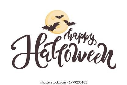 Happy Halloween quote with moon and bats on background. Vector illustration lettering text