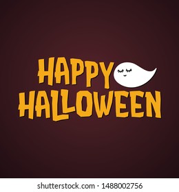 Happy Halloween - halloween quote on white background.  Good for t-shirt, mug, scrap booking, gift, printing press. Holiday quotes.