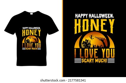 Happy Halloween quote t-shirt template design vector