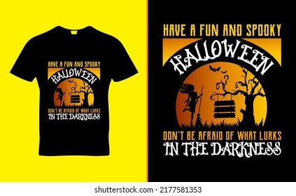 Happy Halloween quote t-shirt template design vector