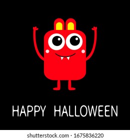 Happy Halloween. Red monster with two eyes, ears, fang teeth. Funny Cute cartoon kawaii character. Baby collection. Flat design. Greeting card. Isolated. Black background. Vector illustration