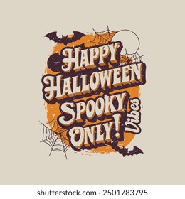 Happy Halloween Scary T-Shirt Design vector template, Happy Halloween t-shirt design template easy to prin