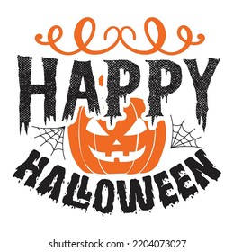 Happy Halloween Happy Halloween shirt print template, Pumpkin Fall Witches Halloween Costume shirt design