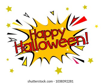 Happy halloween, sign with comic cloud or bubble