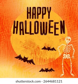Happy Halloween square vector banner. A skeleton, bats, bold text set on a large full moon textured orange background. Grunge, spooky style for social media posts or party invitations.