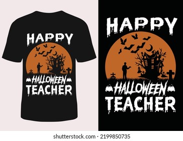 Happy halloween teacher halloween t-shirt design