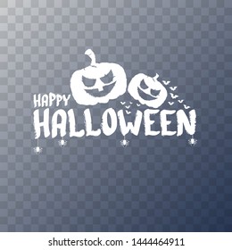Happy Halloween text Banner or background. Vector white halloween label with scary pumpkin isolated on transparent background.