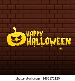 Happy Halloween text Banner or background. Vector golden halloween label with scary pumpkin isolated on brick wall background.