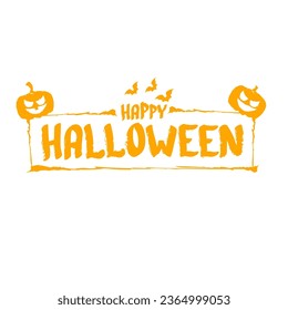 Feliz diseño de pancartas de texto de Halloween con calabaza de halloween aterradora aislada en fondo blanco. Logo de la fiesta de Halloween, etiqueta, pegatina, afiche y diseño de banderas 