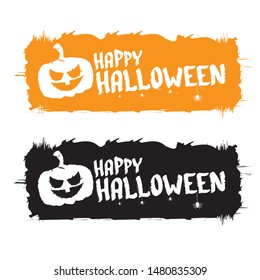 Happy Halloween text Banner or grunge background. Vector color halloween label or sticker with scary pumpkin isolated on white background.