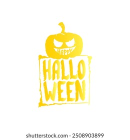 Happy Halloween text Banner or label. Vector halloween calligraphic text label with scary pumpkin isolated on white background. Halloween banner design template