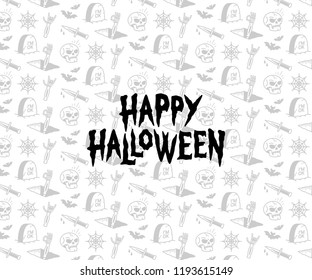 HAPPY HALLOWEEN TEXT BANNER WITH PATTERN WHITE BACKGROUND