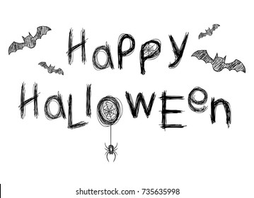 Happy Halloween Text Banner with a spider and bats. Hand Drawn.Theme made by hand drawing with black pencil on a white background