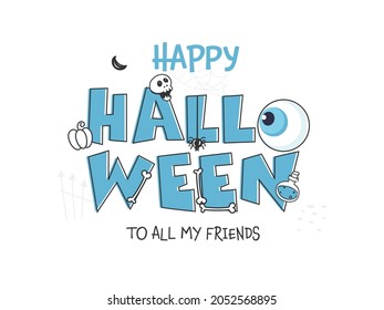 Happy Halloween Text With Eyeball, Skull, Pumpkin, Potion Bottle And Bones On White Background.