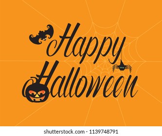 Happy Halloween text greeting card with bat pumpkin jack-o-lantern spider web black on orange background illustration