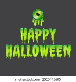 Happy halloween text logo with liquid green slime and zombie green eye isolated on grey background. Square happy halloween banner, poster, flyer and poster with melting text and monster eyeball