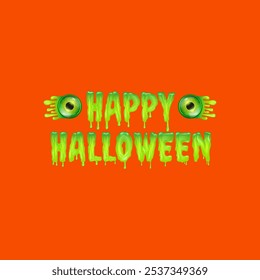 Happy halloween text logo with liquid green slime and zombie green eye isolated on orange background. Square happy halloween banner, poster, flyer and poster with melting text and monster eyeball