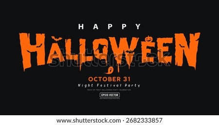 Happy Halloween text message orange design banner on balck background, Eps 10 vector illustration