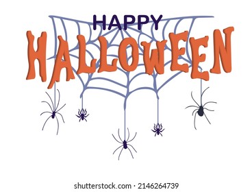 Happy Halloween text with spiders and spider webs. Trendy template for banners, posters and greeting cards. Vector illustration