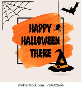 Happy Halloween There sign text over brush paint abstract background vector illustration. Halloween poster, invitation or banner.