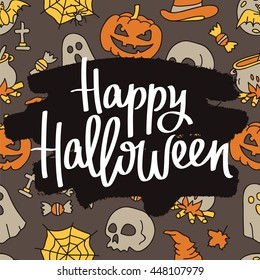 Happy Halloween. The trend calligraphy. Vector illustration on a gray background with a smear of ink black. Excellent holiday card.