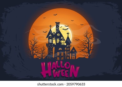 Happy Halloween (trick or treat) Poster for invitation. Illustration Halloween night Poster Castle, die, tree, dry, moon, light, bat, cross for designer create banner web page