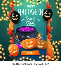 Happy Halloween, trick or treat, square green greeting card for web site with vertical ribbon with Halloween decor, button, Halloween balloons, garland, witch's cauldron and pumpkin Jack