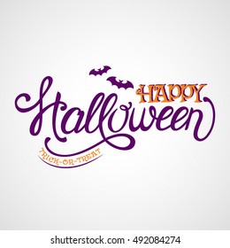 Happy Halloween! Trick-or-treat. Lettering banner with bats. Vector card.