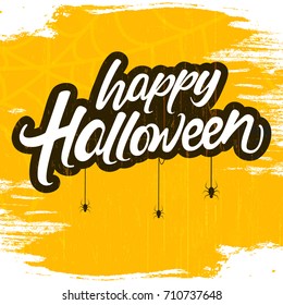 Happy Halloween Typography or Hand Lettering text, Vector Illustration on grungy retro background with hanging spiders.