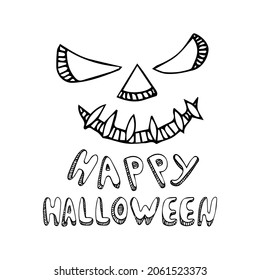 Happy Halloween typography quote decorated with horror face in doodles on white background. Good for posters, greeting cards, prints, invitations, banners, signs, etc. EPS 10