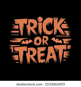 Happy Halloween typography t-shirt typed Trick or Treat