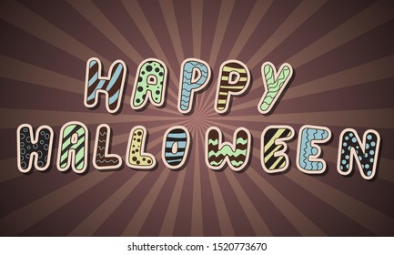 Happy Halloween with typography vector background. New trendy Halloween vector background.